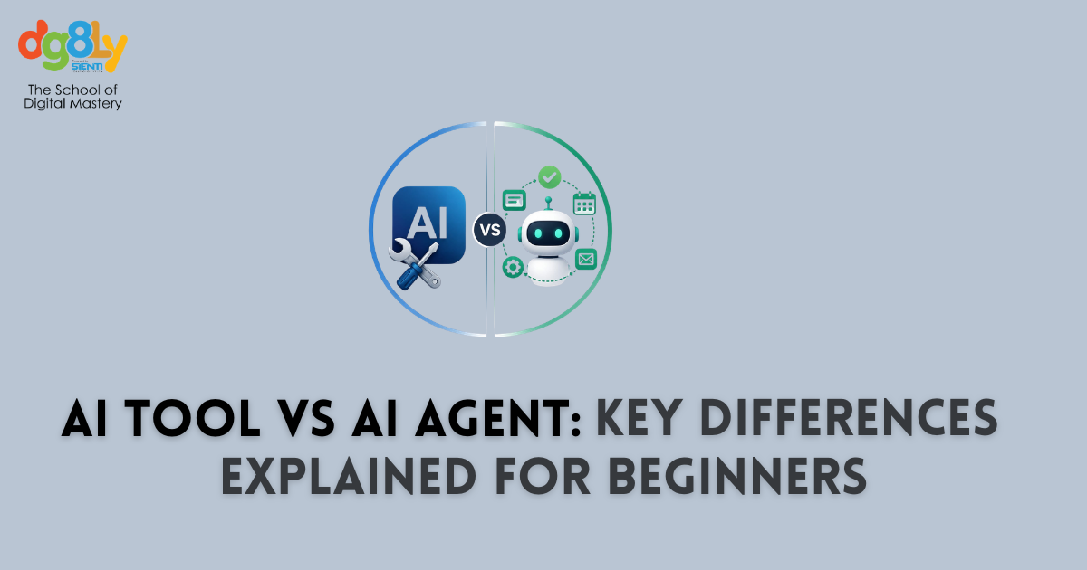 AI Tool vs AI Agent: Key Differences Explained for Beginners